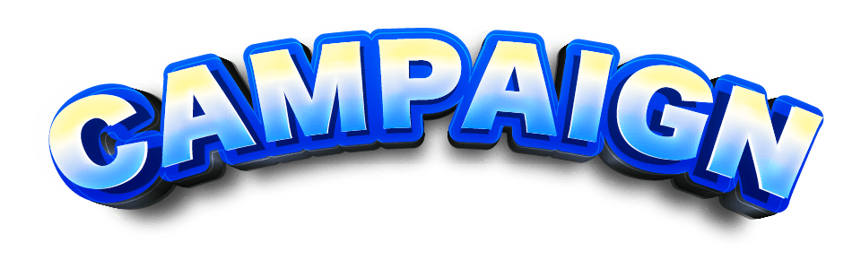 CAMPAIGN